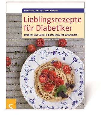 Buchcover - Elisabeth Lange, Astrid Büscher – Lieblingsrezepte für Diabetiker: Deftiges und Süßes diabetesgerecht aufarbeiten